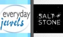 Everyday Jewels and Salt and Stone